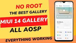 Install Latest Miui 14 Gallery Cn Based in any AOSP Custom Rom|Sky Filter|All Features Working|