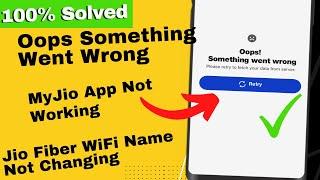 Oops! Something Went Wrong in MyJio App | JioFiber | Please retry to fetch your data from server