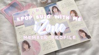 Izone Member Profile | Kpop Bujo With Me #6