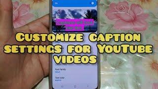 Change customize caption settings for YouTube Videos