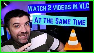 How to play 2 VLC videos at once | VLC tips & Tricks