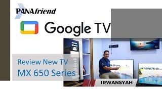 Review Google TV Pertama Panasonic MX650 series