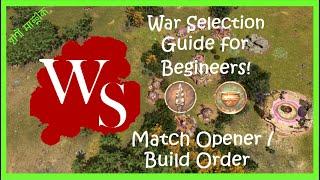 War Selection - Beginner Opening Guide | Tutorial