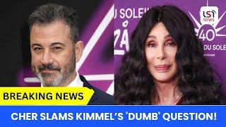 Cher and Jimmy Kimmel's Tense Exchange: Singer Slams "Dumb" Question on Jimmy Kimmel Live!