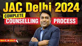 What is JAC Delhi Counselling? | JAC Delhi Counselling Complete Process |Motion JEE #jacdelhi #jee