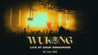 DJ WUKONG LIVE AT ZOUK SINGAPORE 2022