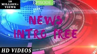 NEWS INTRO | SERIES | PART-1