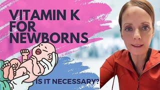 Does my baby need vitamin K after birth?