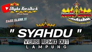 Remix Dangdut SYAHDU Full BASS || Mixdut Andika Music @musiclampung