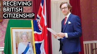 Officially Receiving British Citizenship