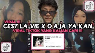 DJ CEST LA VIE X O AJA YA KAN VIRAL TIKTOK 2024