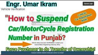 How to Suspend Car/MotorCycle Registration Number in Punjab? All Explained!