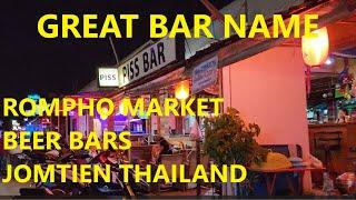 Rompho Market Beer Bars Jomtien Pattaya Thailand