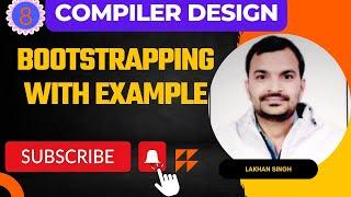 what is bootstrapping in compiler design | Cross Compiler