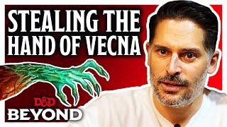 Joe Manganiello on stealing the Hand of Vecna | D&D Beyond