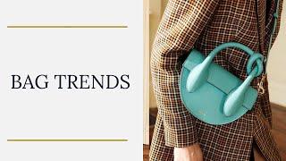 BAG TRENDS. Тренды сумок осень-зима 2021, весна-лето 2022.