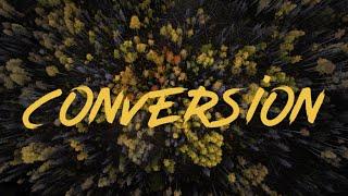 Conversion | Pastor Cortt Chavis