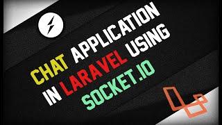 Real-Time Chat Application with Laravel 8 using Socket.io