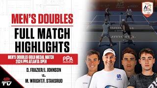 D. Frazier/J. Johnson vs. M. Wright/F. Staksrud - 2024 PPA Atlanta Open Men's Doubles Gold Medal