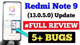 Full Review Redmi Note 9 MIUI 13.0.5.0 Update | 5+ Bugs In Update Android 12