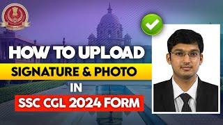 How to upload photo and signature in SSC CGL 2024? #ssccgl2024
