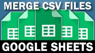 Use This Simple Tip To Merge CSV Files Together In Google Sheets