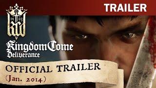 Kingdom Come: Deliverance Official Trailer (January 2014)