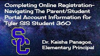Completing Online Registration in Tyler SIS Student 360