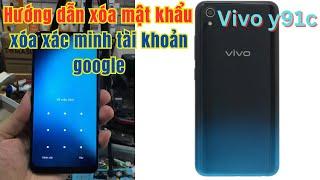 Xóa mật khẩu và xác minh tài khoản google Vivo Y91c mới nhất, Unlocktool