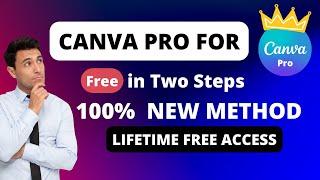 How To Get Canva Pro In 2 Steps  | Canva Pro 100% | New Method