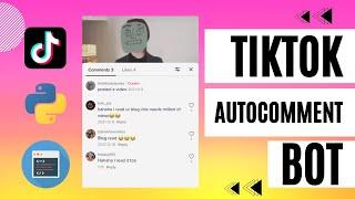 Comment on Tiktok videos automatically - Coding Tutorial