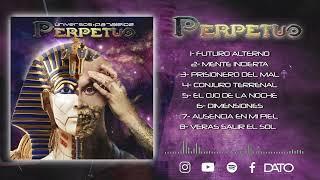 Perpetuo - "Universos Paralelos" (Full álbum) // 2024