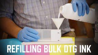 How to refill bulk DTG Ink