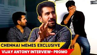 VIJAY ANTONY EXCLUSIVE INTERVIEW PROMO |  PICHAIKARAN 2 - | Chennai Memes