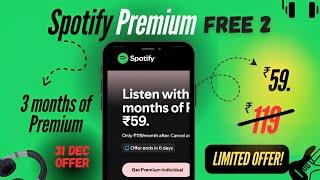 Get Spotify Premium 3 Months at just Rs.59 Redeem ft* FREE Before 31 Dec 2025 | Spotify