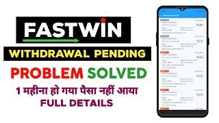 Fastwin withdrawal processing problem || Fastwin withdrawal pending