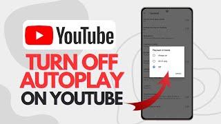 How To Turn Off Autoplay On YouTube - iPhone & Android (QUICK TUTORIAL)