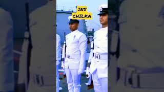 INDIAN NAVY Whatsapp status video/ INS CHILKA #shorts #viral #ytshorts