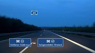  A45: Gießener Südkreuz - Seligenstädter Dreieck  (4x)