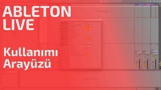 Ableton Live Kullanımı Ve Arayüzü