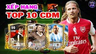 XẾP HẠNG TOP 10 CDM NÊN DÙNG HIỆN NAY - UPDATE EURO 2024 | FC MOBILE