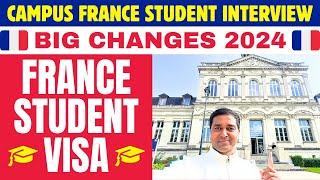 Campus France Student Interview Big Changes 2024 in France | Study in France | France Student Visa