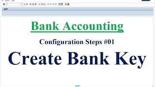 Bank Configuration Steps #01 create Bank Key