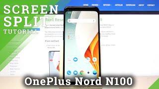 How to Enter Split Screen in OnePlus Nord N100 – Create Dual Screen