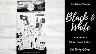 Black & White | Sticker Book Flip-Thru | The Happy Planner | MAMBI | Spring Release 2021