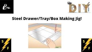 Making a Steel Box Jig!