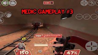 Tf2 mobile: tf2 classic android: medic gameplay #3