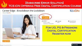 [Subscribe Error Solution] TCS iON Offering Free Digital Certification Course | Registration Process