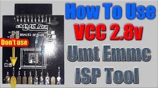 Umt Emmc Isp Tool VCC 2.8 Voltage Issue Soved | How to use VCC 2.8 Voltage on Umt Emmc Isp Tool