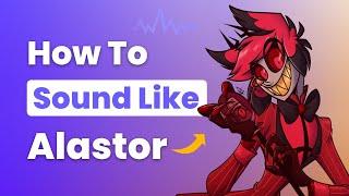 Alastor Voice Changer | How to Sound like Alastor (Radio Demon) AI Voice in Real-Time